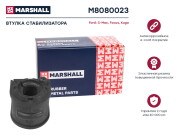 M8080023 MARSHALL Втулка стабилизатора Ford: C-Max 07-, Focus 04-, Kuga 08- (M8080023)