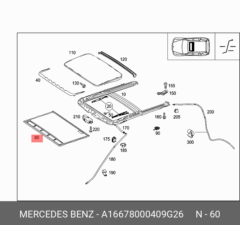 A16678000409G26 MERCEDES-BENZ ПАНЕЛЬ САЛОНА ПОТОЛОЧНАЯ СДВИЖНАЯ A16678000409G26 MERCEDES-BENZ ПАНЕЛЬ САЛОНА ПОТОЛОЧНАЯ СДВИЖНАЯ